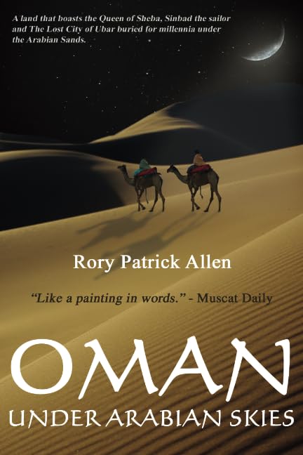 Oman under arabian skies